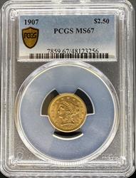 1907 $2.5 Liberty MS67 PCGS