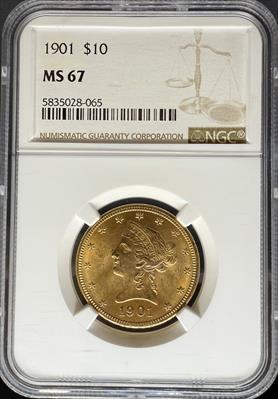 1901 $10 Liberty MS67 NGC
