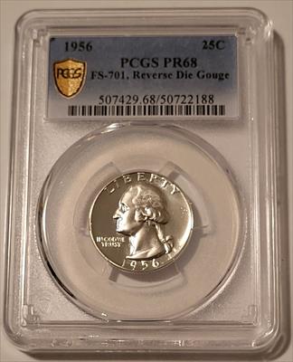 1956 Washington Quarter Reverse Die Gouge Variety FS-701 Proof PR68 PCGS GSH