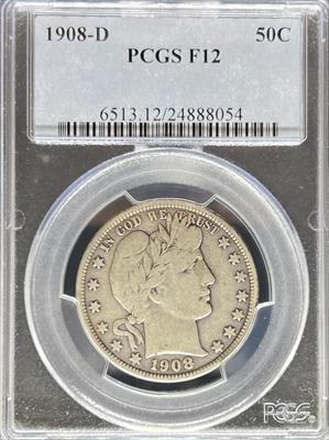 1908-D Barber Half Dollar F12 PCGS
