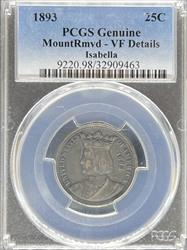 1893 Isabella Quarter VF Details PCGS