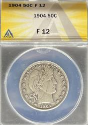 1904 Barber Half Dollar F12 ANACS
