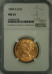 1894-S $10 Liberty MS61 NGC