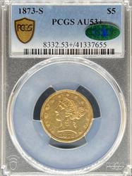 1873-S $5 Liberty AU53+ PCGS CAC