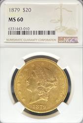 1879 $20 Liberty MS60 NGC