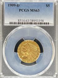 1909-D $5 Indian MS63 PCGS