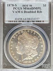 1878-S Morgan Dollar Vam 6 Double Rib MS64DMPL PCGS Hot 50