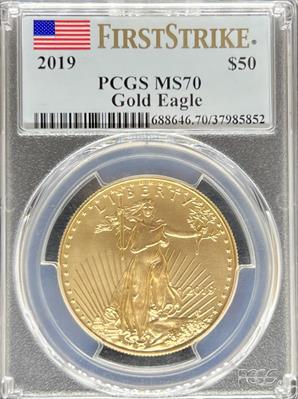 2019 G$50 Eagle MS70 PCGS First Strike