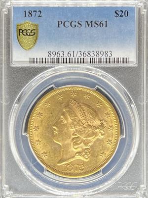 1872 $20 Liberty MS61 PCGS