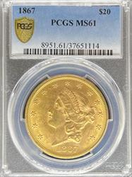 1867 $20 Liberty MS61 PCGS