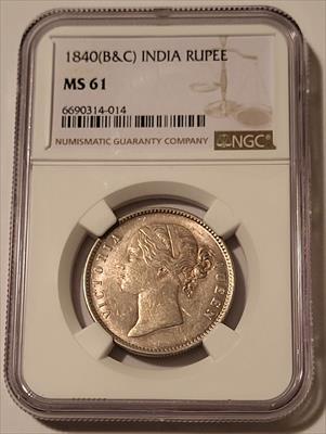 India - British - Victoria 1840 (B&C) Silver Rupee MS61 NGC