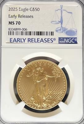 2025 G$50 Eagle MS70 NGC Early Release