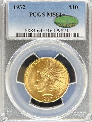 1932 $10 Indian MS64+ PCGS CAC