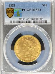 1881 $10 Liberty MS62 PCGS