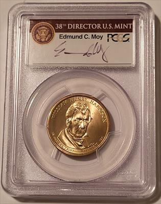 2009 W M Harrison Presidential Dollar Missing Edge Lettering  Error MS66 PCGS Moy Signed