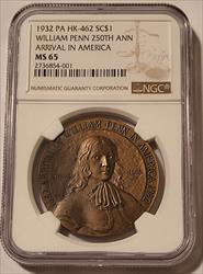 1932 PA William Penn 250th Anniversary Arrival in America So-Called Dollar Medal HK-462 R3 MS65 NGC