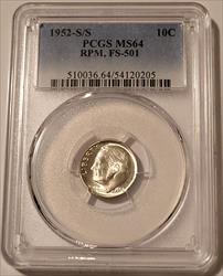 1952 S/S Roosevelt Dime RPM FS-501 MS64 PCGS