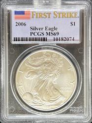 2006 Silver Eagle MS69 PCGS First Strike
