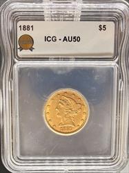 1881 $5 Liberty AU50 ICG