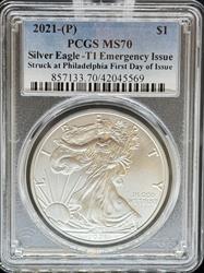 2021 T1 Silver Eagle MS70 PCGS Emergency Issue