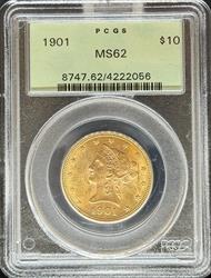 1901 $10 Liberty MS62 PCGS OGH