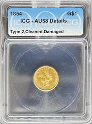1854 T2 Gold Dollar AU58 Details ICG