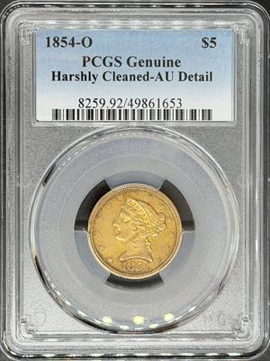 1854-O $5 Liberty AU Details PCGS