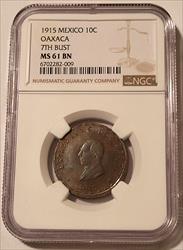 Mexico Oaxaca 1915 10 Centavos 7th Bust MS61 BN NGC
