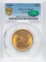 1907 NM $10 Indian MS65 PCGS CAC