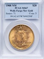 1908 NM $20 St Gaudnes MS67 PCGS Well's Fargo