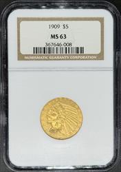 1909 $5 Indian MS63 NGC