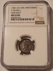 Civil War Patriotic Token (1861-65) Our Navy F-53/336a MS65 BN NGC