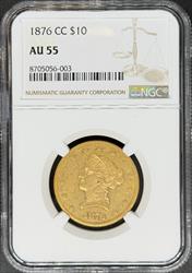 1876-CC $10 Liberty AU55 NGC