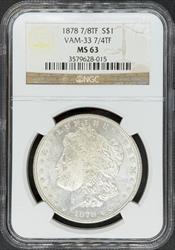 1878 7/8TF Morgan Dollar MS63 NGC VAM 33 7/4TF