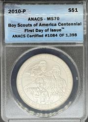 2010 $1 Boy Scouts of America Centennial FDI MS70 ANACS