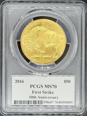 2016 G$50 Buffalo MS70 PCGS First Strike