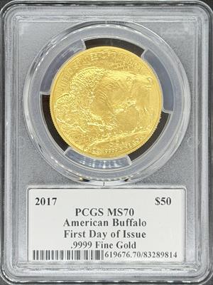 2017 G$50 Buffalo MS70 PCGS First Day Issue