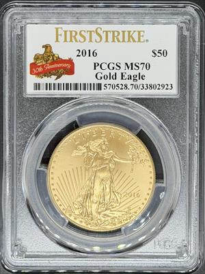 2016 G$50 Eagle MS70 PCGS First Strike