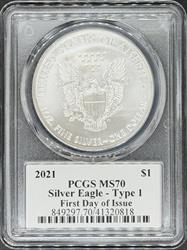 2021 T1 Silver Eagle MS70 PCGS First Day Issue