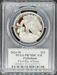 2021-W $25 Palladium Eagle PR70DCAM PCGS First Day Issue