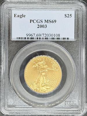 2003 G$25 Eagle MS69 PCGS